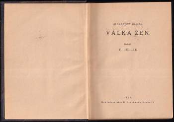 Alexandre Dumas: Válka žen