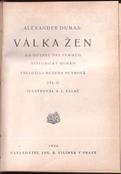 Alexandre Dumas: Válka žen