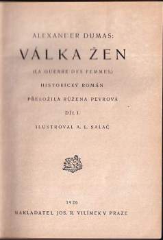 Alexandre Dumas: Válka žen