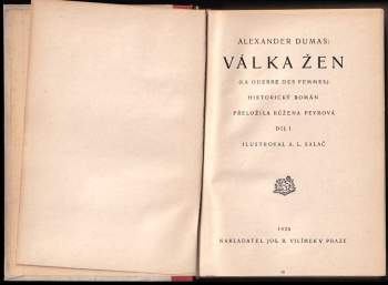 Alexandre Dumas: Válka žen