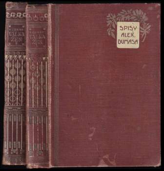 Alexandre Dumas: Válka žen