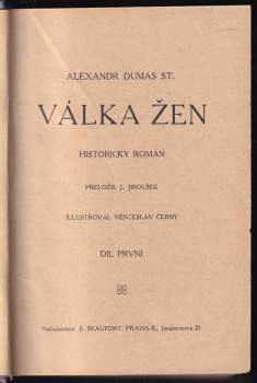 Alexandre Dumas: Válka žen