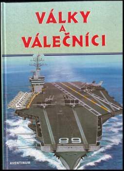 Pavel Augusta: Války a válečníci