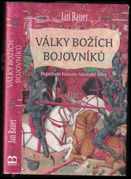 Jan Bauer: Války božích bojovníků
