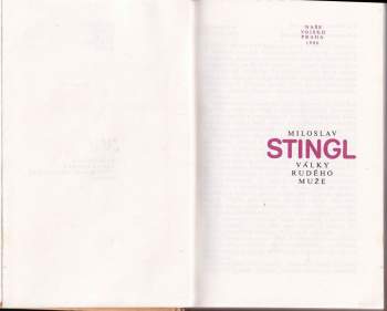 Miloslav Stingl: Války rudého muže