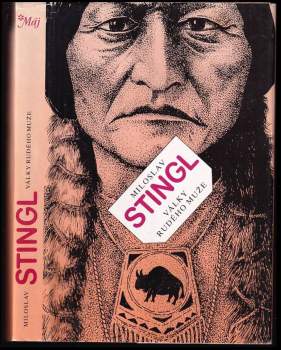 Miloslav Stingl: Války rudého muže