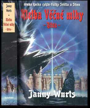 Války Světla a Stínu : Biva : Kniha první - Kletba Věčné mlhy - Janny Wurts (2004, Návrat) - ID: 301596