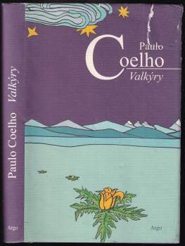 Paulo Coelho: Valkýry