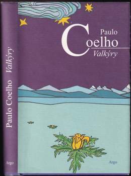 Paulo Coelho: Valkýry