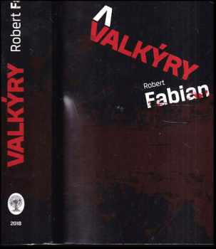 Robert Fabian: Valkýry
