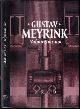 Valpuržina noc - Gustav Meyrink (1998, Argo) - ID: 546409