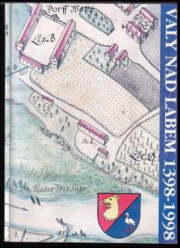 Valy nad Labem 1398-1998