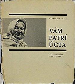 Vám patrí úcta