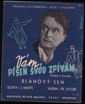 Vám píseň svou zpívám