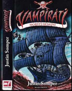 Vampiráti : Mořští démoni - Díl první