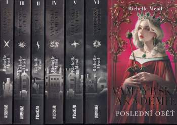 Vampýrská akademie, 1. - 6. díl