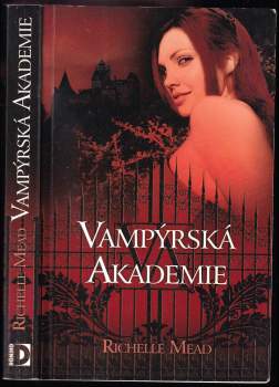 Richelle Mead: Vampýrská akademie