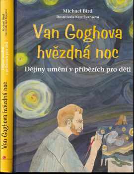 Michael F Bird: Van Goghova hvězdná noc