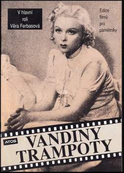 Zora Marvanová: Vandiny trampoty