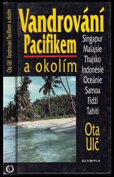 Vandrování Pacifikem a okolím