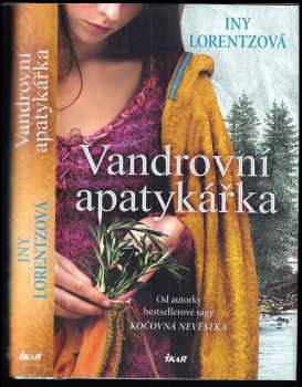Iny Lorentz: Vandrovní apatykářka