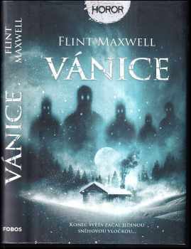 Flint Maxwell: Vánice