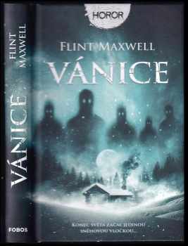 Flint Maxwell: Vánice