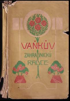 Vaňkův průvodce květinářskou zahradou