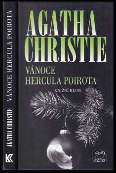 Vánoce Hercula Poirota - Agatha Christie (2008, Knižní klub) - ID: 1236169