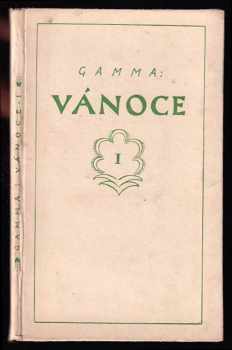 Gustav Jaroš-Gamma: Vánoce I.