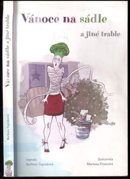 Vánoce na sádle a jiné trable
