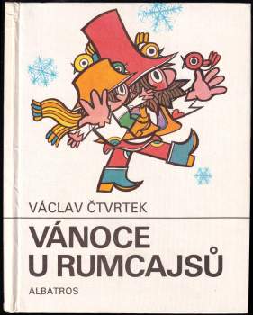 Václav Čtvrtek: Vánoce u Rumcajsů