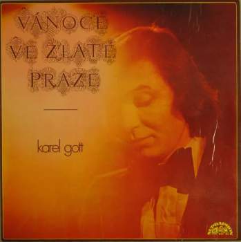 Karel Gott: Vánoce Ve Zlaté Praze