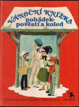 Vánoční knížka pohádek, pověstí a koled
