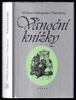 William Makepeace Thackeray: Vánoční knížky