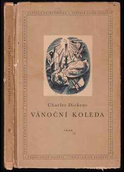 Vánoční koleda - Charles Dickens (1958, Státní nakladatelství dětské knihy) - ID: 70466