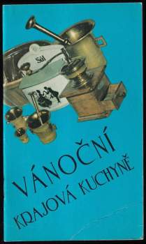 Vánoční krajová kuchyně
