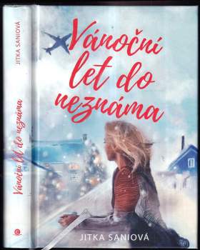 Saniová Jitka: Vánoční let do neznáma