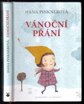 Hana Pinknerová: Vánoční přání