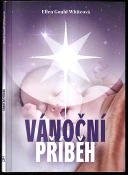 Ellen Gould Harmon White: Vánoční příběh