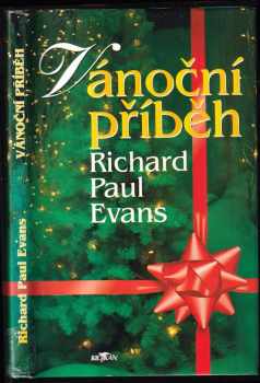 Richard Paul Evans: Vánoční příběh