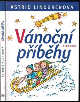 Astrid Lindgren: Vánoční příběhy