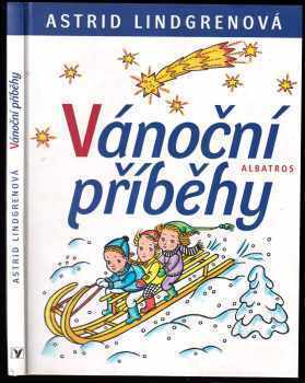 Astrid Lindgren: Vánoční příběhy