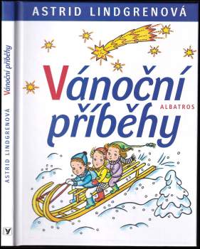 Astrid Lindgren: Vánoční příběhy