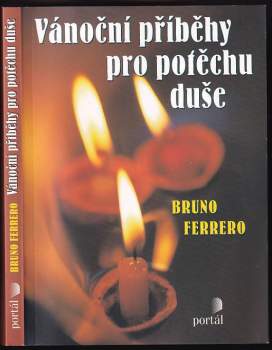 Bruno Ferrero: Vánoční příběhy pro potěchu duše