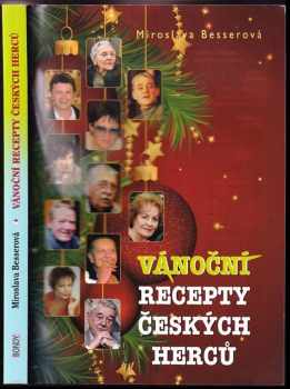 Miroslava Besserová: Vánoční recepty českých herců