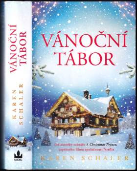 Karen Schaler: Vánoční tábor