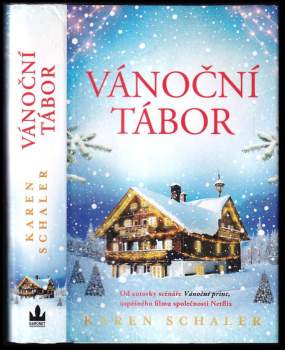 Karen Schaler: Vánoční tábor