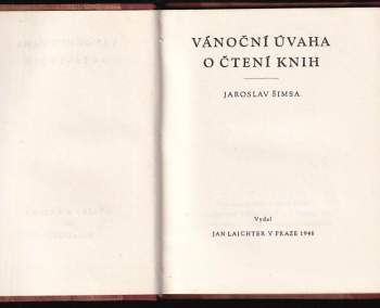 Jaroslav Šimsa: Vánoční úvaha o čtení knih