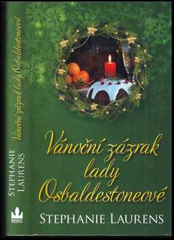 Stephanie Laurens: Vánoční zázrak lady Osbaldestoneové